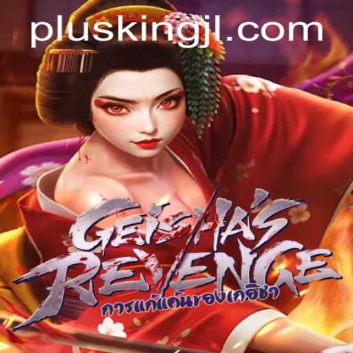 Discover the World of GeishasRevenge: A New Era of Gaming Adventure