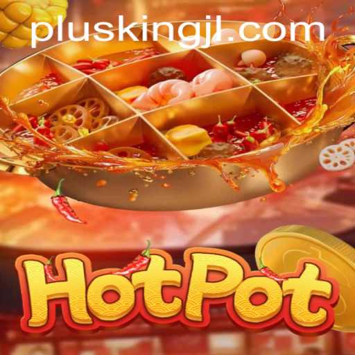Discovering the Excitement of Hotpot: A Deep Dive into the Game Phenomenon