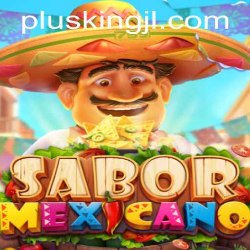 Discover the Exciting World of SaborMexicano: A Culinary Odyssey with KingJL