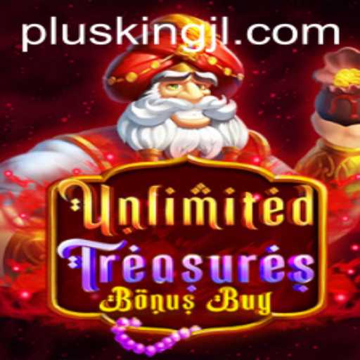 Discover the Thrills of UnlimitedTreasuresBonusBuy: A New Era of Gaming with KingJL